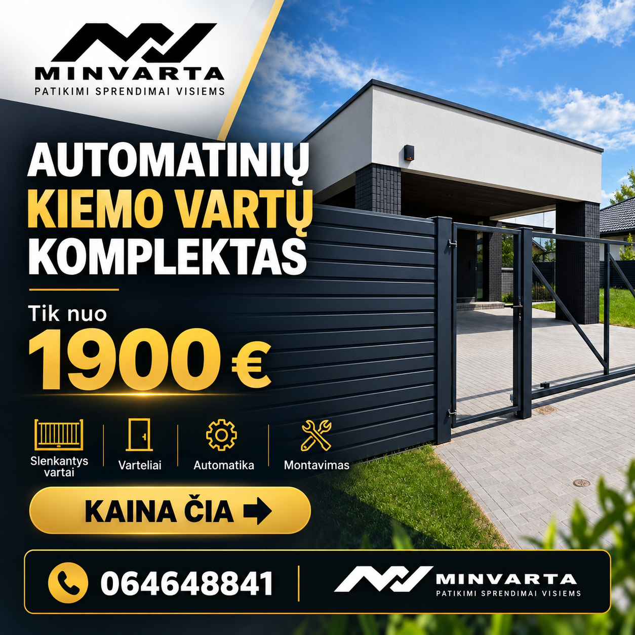 MINVARTA automatiniai kiemo vartai moderniam namui