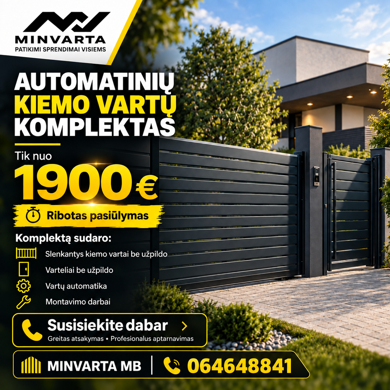 MINVARTA automatiniai kiemo vartai